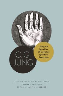 Jung on Ignatius of Loyola’s Spiritual Exercises - C. G. Jung (ISBN 9780691256078)