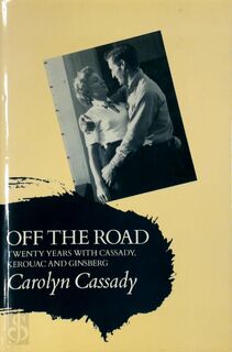 Off the Road - Cassady (ISBN 9780948238055)