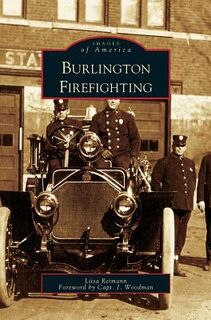 Burlington Firefighting - Liisa Reimann (ISBN 9781531628154)