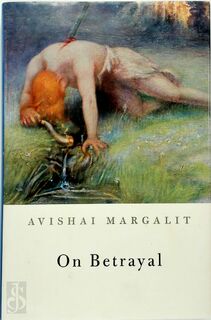 On betrayal - Avishai Margalit (ISBN 9780674048263)