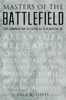 Masters of the Battlefield - Paul ( Davis (ISBN 9780195342352)