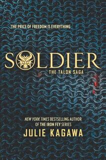 Soldier - Julie Kagawa (ISBN 9780373212262)