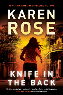 Knife in the Back - Karen Rose (ISBN 9780593638613)