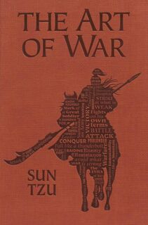 The Art of War - Sun Tzu (ISBN 9781626860605)