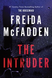 The Intruder - Freida McFadden (ISBN 9781464228612)