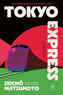 Tokyo Express - Seicho Matsumoto (ISBN 9780593979044)