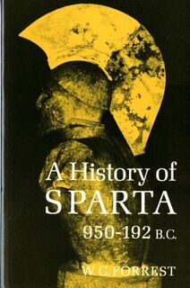 A History of Sparta, 950-192 B.C. - W.G. Forrest (ISBN 9780393004816)