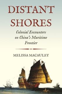 Distant Shores - Professor Melissa Macauley (ISBN 9780691213484)