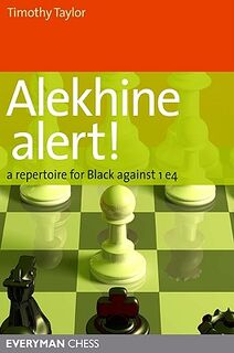 Alekhine Alert! - Timothy Taylor (ISBN 9781857446234)