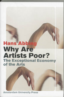 Why are artists poor ? - Hans Abbing (ISBN 9789053565650)