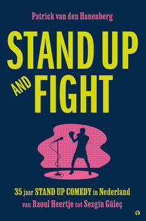 Stand Up and Fight - Patrick van den Hanenberg (ISBN 9789047634928)