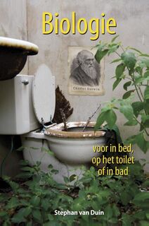 Biologie voor in bed, op het toilet of in bad - Stephan van Duin (ISBN 9789045315003)