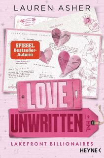 Love Unwritten - Lakefront Billionaires - Lauren Asher (ISBN 9783453429536)