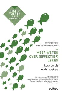 Meer weten over (effectief) leren - Marc Van den Brande, Wouter Smets (ISBN 9782509039194)