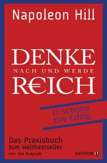 Denke nach und werde reich - Napoleon Hill (ISBN 9783424201826)