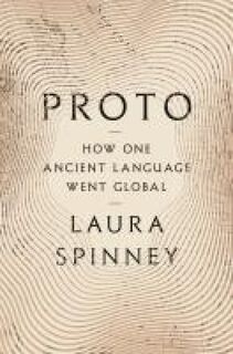Spinney, L: Proto - Laura Spinney (ISBN 9781639732586)