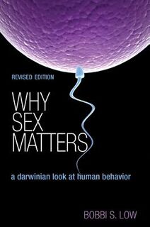 Why Sex Matters - Bobbi S. Low (ISBN 9780691163888)
