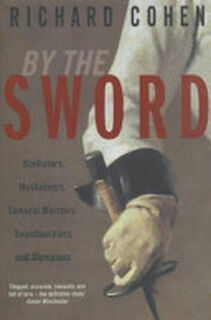 By the Sword - Richard Cohen (ISBN 9780333901922)