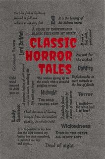 Classic Horror Tales - Editors of Canterbury Classics (ISBN 9781667209661)