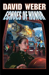 Echoes of Honor - Weber (ISBN 9780671878924)