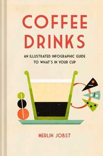 Coffee Drinks - Merlin Jobst (ISBN 9781912983575)