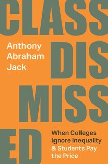 Class Dismissed - Anthony Abraham Jack (ISBN 9780691237466)