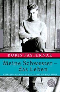 Meine Schwester - das Leben - Boris Pasternak (ISBN 9783596950188)