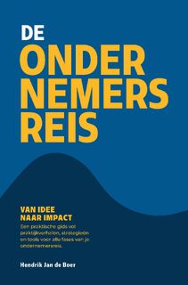 De Ondernemersreis - Hendrik Jan De Boer (ISBN 9789465330549)