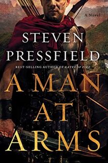 A Man at Arms - Steven Pressfield (ISBN 9780393540970)