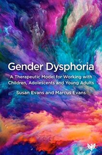 Gender Dysphoria - Susan Evans, Marcus Evans (ISBN 9781912691784)