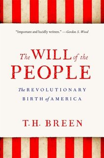 The Will of the People - T. H. Breen (ISBN 9780674251397)