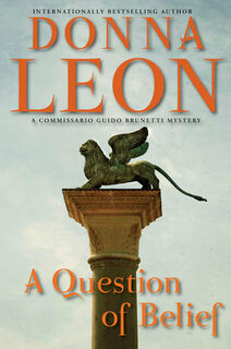 QUES OF BELIEF - Donna Leon (ISBN 9780802129550)
