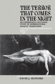 The Terror That Comes in the Night - David J. Hufford (ISBN 9780812213058)