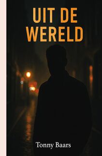 Uit. de wereld - Tonny Baars (ISBN 9789403850511)