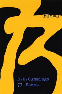 73 Poems - E. E. Cummings (ISBN 9780871401830)