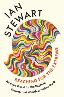 Reaching for the Extreme - Ian Stewart (ISBN 9780691268996)