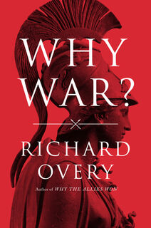 Why War? - Richard Overy (ISBN 9781324021742)