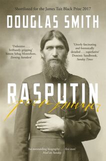 Rasputin - Douglas Smith (ISBN 9781447245858)