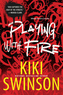 Playing with Fire - Kiki Swinson (ISBN 9781496734136)