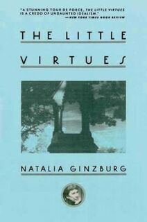 Little Virtues - Natalia Ginzburg (ISBN 9781611457971)