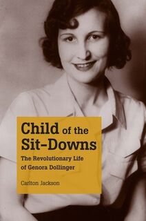 Child of the Sit-downs - The Kent State University Press (ISBN 9780873389440)