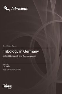 Tribology in Germany - Dirk Bartel (ISBN 9783725829194)
