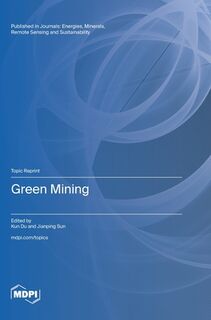 Green Mining - Kun Du (ISBN 9783725827916)
