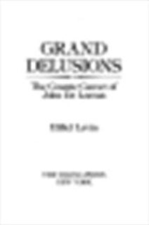 Grand delusions - Hillel Levin