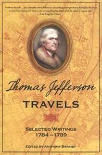 Thomas Jefferson Travels - Anthony Brandt (ISBN 9781426200588)