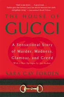 House of Gucci - Sara Gay Forden (ISBN 9780060937751)