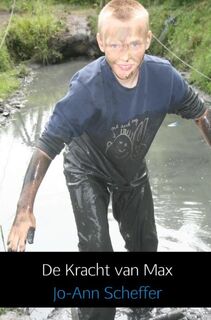 De kracht van Max - Jo-Ann Scheffer (ISBN 9789402161199)
