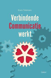 Verbindende communicatie werkt - Erwin Tielemans (ISBN 9789044135312)