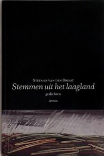 Stemmen uit het laagland - Stefaan van den Bremt (ISBN 9789020943139)