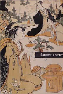Japanse prenten uit de 18de en 19de eeuw behorende tot de verzamelingen van de Koninklijke Bibliotheek Albert I - Bibliothèque royale Albert Ier, Claudine Bautze-picron